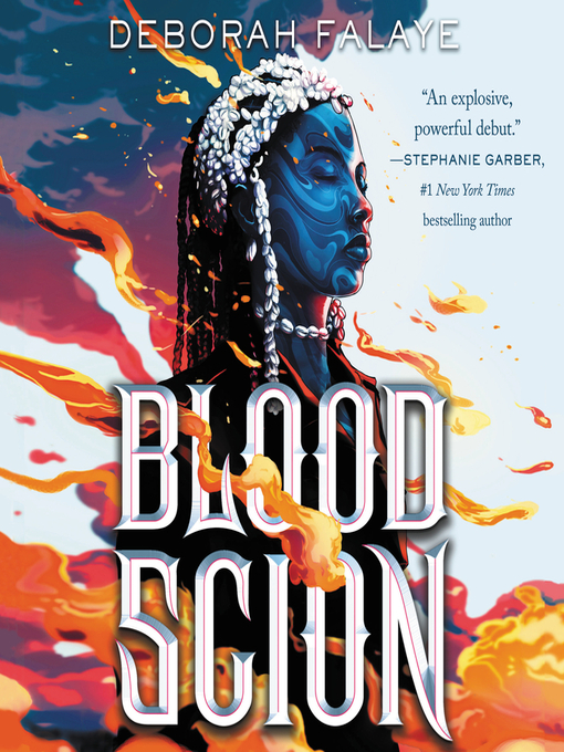 Title details for Blood Scion by Deborah Falaye - Available